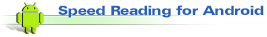 Speed Reading for Android